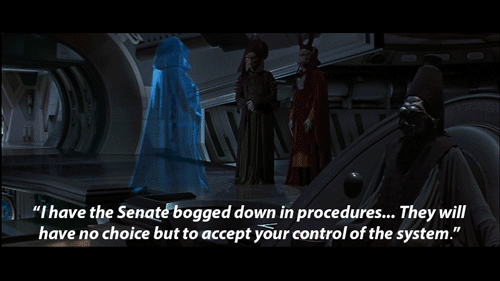 "I have the Senate bogged down in procedures..."