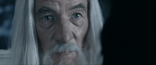 Gandalf: I come back to you now... at the turn of the tide