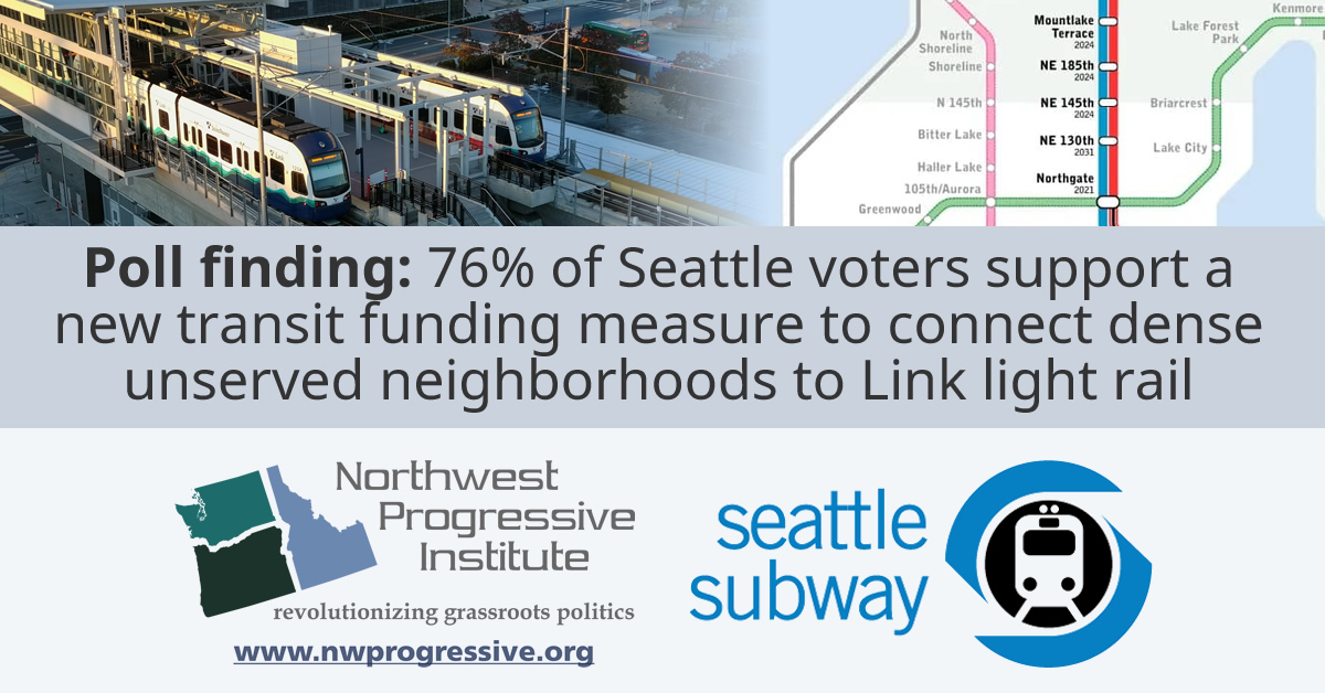Poll finding in support of expanding Link light rail in Seattle