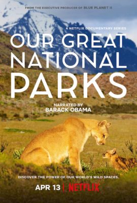 Our Great National Parks with Barack Obama