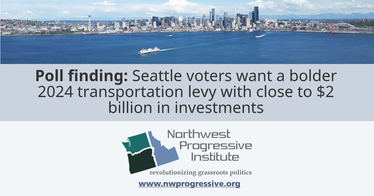 Seattle voters want a bolder 2024 transportation levy